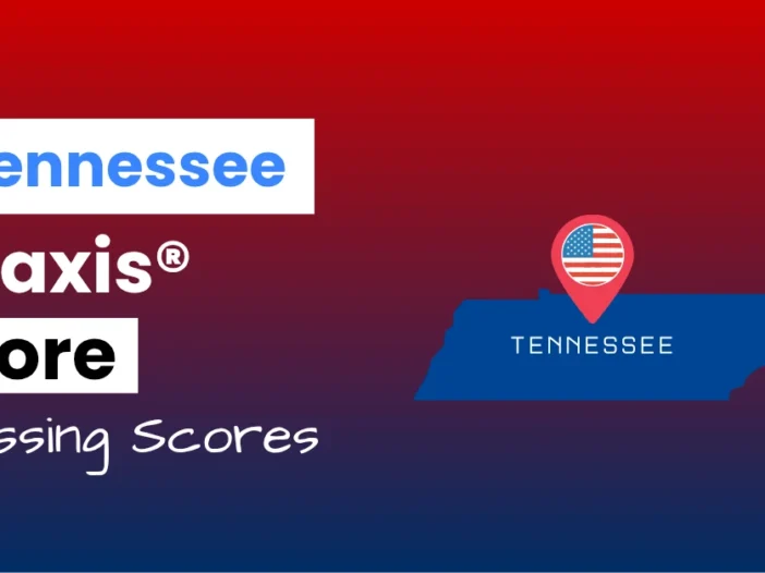 An image describing the purpose of the post which is to list the Tennessee Praxis Core Passing Scores. It has a red-blue gradient background with the map of Tennessee to the right.